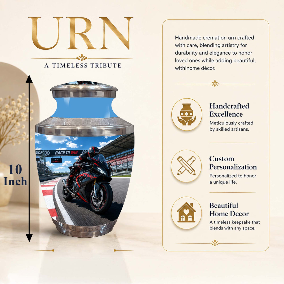 A cream-colored cremation urn with a glossy finish, featuring a printed graphic of a motorcycle racer on a race track. The image includes a dimension marker indicating a height of 10 inches and a descriptive text panel on the right highlighting the handcrafted excellence, custom personalization, and beautiful home decor qualities.